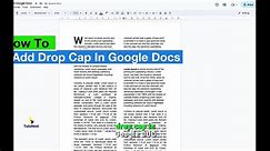 How To Make Drop Cap In Google Docs