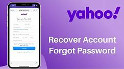 Reset Yahoo email Password on iPhone | Recover Yahoo Login Password | 2021