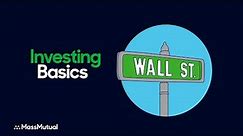 Investing Basics Guide for Beginners | MassMutual