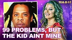 Jay-Z Refuses Responsibility For Alleged 30 Yr Old Son | Tea-G-I-F