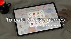 CUTE & COZY GAMES TO DOWNLOAD WHEN YOU’RE BORED | comfy & aesthetic games for iPhone & iPad (FREE)