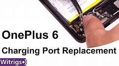 OnePlus 6 Charging Port & Main Flex Replacement - Repair Guide