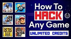How To Hack Any Game On Android | Game's Credit Hack