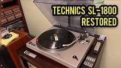 Technics SL-1800 Turntable Restored