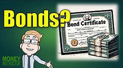 What is a Bond? Understanding the Basics | Money Instructor