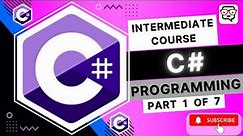🔴 C# Programming • C# Intermediate Level • C# Course • C# Tutorials • C# Basics • Learn C# • (Pt. 1)