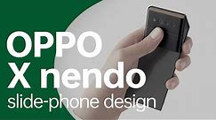 "slide-phone" Design | OPPO x nendo