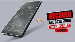 How To Retrieve Data from a Locked phone or Broken Android Screen in Just Minutes.