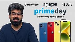 Amazon Prime day sale iPhone prices | Date | Card offers | Other offers