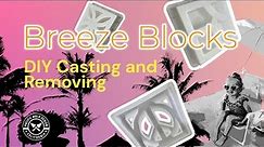 Breeze Block DIY | Casting Concrete