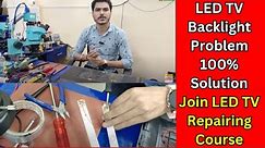 LED TV Backlight Problem 100% Solution | Join LED TV Repairing Course