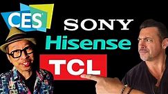 Sony & Hisense 2024 TVs at CES 2024