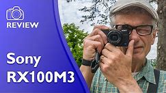 Sony RX100M3 detailed and extensive hands on review