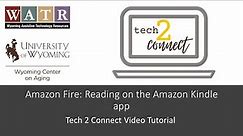 Amazon Fire: Reading on the Amazon Kindle app