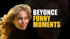 Beyonce FUNNY MOMENTS (BEST COMPILATION)