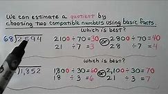 5th Grade Math 2.5, Estimate with 2-digit Divisors Using Compatible Numbers