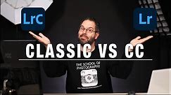 Lightroom Classic vs CC – Quick Guide, Which One, Why and When