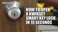 How to Open a Kwikset Smart Key Lock in 10 seconds | Mr. Locksmith™