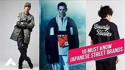 10 Japanese Streetwear Brand EVERYONE Should Know About