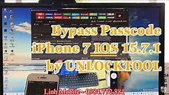 Unlocktool | Bypass Passcode iPhone 7 ios 15.7.1 #bypassicloud #bypassiphone #unlocktool