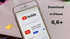 How to download YouTube in iPhone 6, 6+