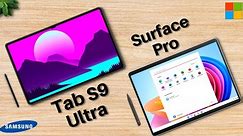 Samsung Galaxy Tab S9 Ultra vs Microsoft Surface Pro 9 | Make it Simple
