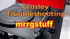 Crosley troubleshooting for 'suitcase' style record players