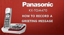 Panasonic - Telephones - KX-TGM470 - How to record a greeting message.