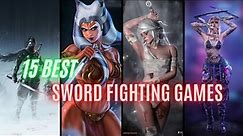 15 Best Sword Fighting Games
