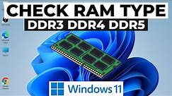 How to Check Ram Type in Windows 11 (DDR3, DDR4 or DDR5)