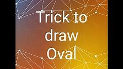 how to draw Oval |how to make an oval shape