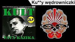 KULT - Ku**y wędrowniczki [OFFICIAL AUDIO]