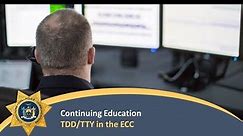 TDD/TTY in the Emergency Communications Center (12-2020-CDE-06)