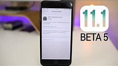 iOS 11.1 Beta 5 Released - Anything New?