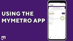 How to Use the myMetro App | Metro By T-Mobile