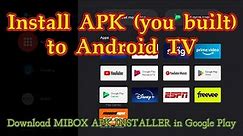 How to install APK to Android TV from USB (SONY/TCL/PHILIPS)