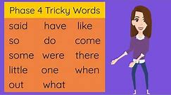 Phase 4 Tricky Words Song