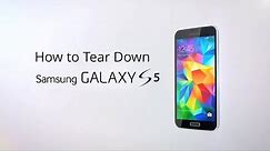 Samsung Galaxy S5 Disasembly/Take Apart/Tear Down Tutorial