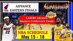 NBA PLAYOFFS SCHEDULE MAY 15 - 18 | Miami pasok na & Lakers vs Denver Finals