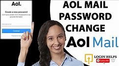 How to Change AOL Mail Password? AOL Mail Password Change Step by Step