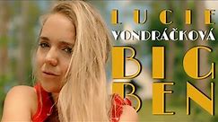 Lucie Vondráčková - Big Ben (Videoklip - CD Růže)