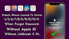 iPhone Locked To Owner How To Unlock iPhone 4/5/6/7/8/X/11/12/13/14 Without Apple iD ! Unlock iCloud