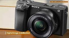 Sony Alpha a6400 Mirrorless Camera (Review 2023)