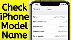 How to Check iPhone Model Name