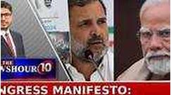 PM Modi's Sharp Take On Rahul Gandhi's Party | 2024 Manifesto: Game Changer For Congress? | Newshour