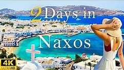 How to Spend 2 Days in NAXOS Greece | The Perfect Travel Itinerary