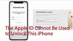 The Apple ID Cannot Be Used to Unlock This iPhone? 4 Solutions to Fix!