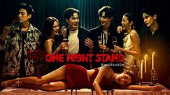 One Night Stand (2023) Episode 1 English Sub