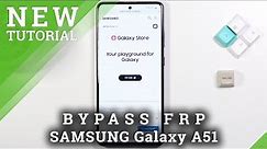 How to Remove FRP Lock on SAMSUNG Galaxy A51 - Bypass Google Account Verification / Unlock FRP 2021