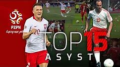 Podcinką, z pierwszej, piętką i „zewniakiem” | TOP 15 ASYST z meczów reprezentacji